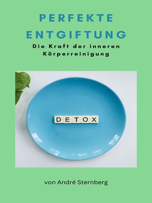 cover image of Perfekte Entgiftung